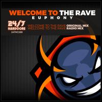 Artwork for Welcome To The Rave by Euphony