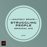 Artwork for Struggling People by Anatoly Space