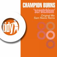 Artwork for Scratchism by Champion Burns