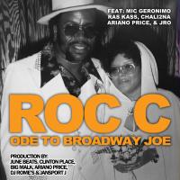 Artwork for Ode to Broadway Joe by Roc C