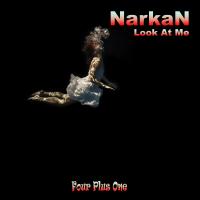 Artwork for Look At Me by Narkan