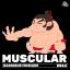 Artwork for Muscular (Original Mix)