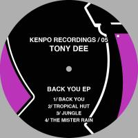 Artwork for Back You EP by Tony Dee