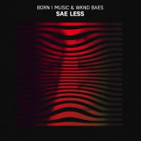 Artwork for Sae Less by Born I Music