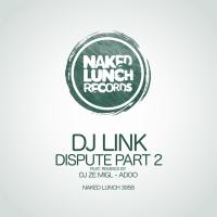 Artwork for Dispute, Pt. 2 by DJ Link