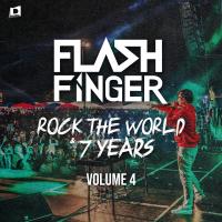 Artwork for Rock The World & 7 Years Volume 4 by Flash Finger