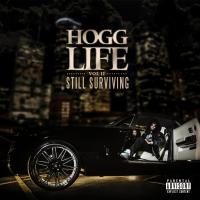 Artwork for Hogg Life, Vol. 2: Still Surviving by Slim Thug