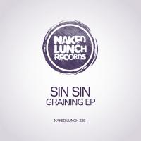 Artwork for Graining EP by Sin Sin