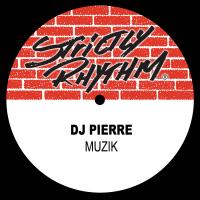 Artwork for Muzik by DJ Pierre