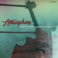 Artwork for Sad Clown Bad Winter #11 by Atmosphere