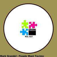 Artwork for People Want Techno by Mark Grandel