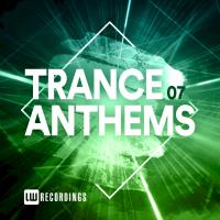 Artwork for Trance Anthems, Vol. 07 by Various Artists