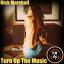 Artwork for Turn Up The Music (Original Mix)