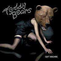 Artwork for Soft Machine (U.S. Version) by Teddybears