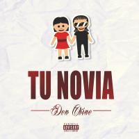 Artwork for Tu Novia by Don Chino