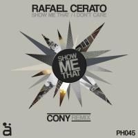 Artwork for Show Me That EP by Rafael Cerato