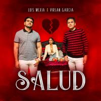 Artwork for Salud by Luis Mexia