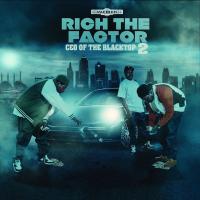 Artwork for CEO of the Blacktop 2 by Rich The Factor