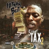 Artwork for Time To Tax 2 by Hitman Beatz