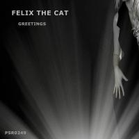 Artwork for Greetings by Felix The Cat