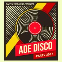 Artwork for ADE Disco Party 2017 by Various Artists