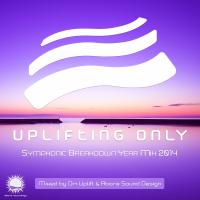 Artwork for Uplifting Only - Symphonic Breakdown Year Mix 2014 (Mixed by Ori Uplift & Abora Sound Design) by Ori Uplift