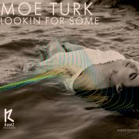 Artwork for Lookin For Some by Moe Turk