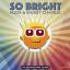 Artwork for So Bright