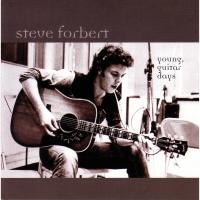 Artwork for Young, Guitar Days by Steve Forbert