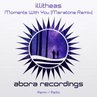 Artwork for Moments With You (Maratone Remix) by Illitheas