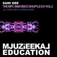 Artwork for The MPC 3000 Disco Shuffle Vol.2 by Sami Dee