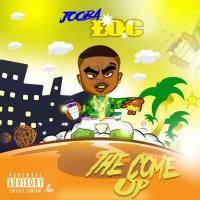 Artwork for The Come Up by Jooba Loc