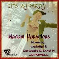 Artwork for Its My Party by Madam Marvelous