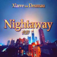 Artwork for Nightaway by Xlarve