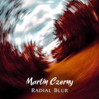 Artwork for Radial Blur by Martin Czerny
