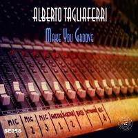 Artwork for Make You Groove by Alberto Tagliaferri