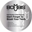 Artwork for Don't Forget To Brush Your Teeth (Luigi Seija Mix)