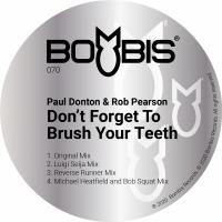 Artwork for Don't Forget To Brush Your Teeth by Paul Donton