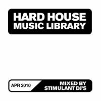 Artwork for Hard House Music Library Mix: June 10 by Stimulant DJs