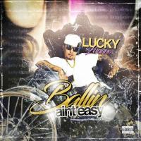 Artwork for Ballin Ain't Easy by Lucky Luciano