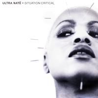 Artwork for Situation:Critical by Ultra Naté
