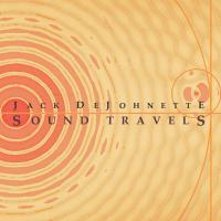 Artwork for Sound Travels by Jack DeJohnette