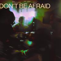 Artwork for Don't Be Afraid by Diplo
