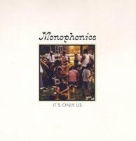 Monophonics
