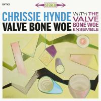 Artwork for Valve Bone Woe by Chrissie Hynde