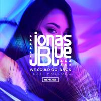 Artwork for We Could Go Back (Remixes) by Jonas Blue