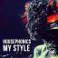 Artwork for My Style (Original Mix)