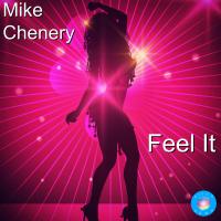 Artwork for Feel It by Mike Chenery