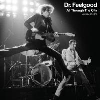 Artwork for All Through The City (with Wilko 1974-1977) by Dr. Feelgood