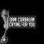 Artwork for Crying For You (Extended Mix)